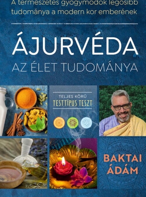 Ájurvéda az élet tudománya